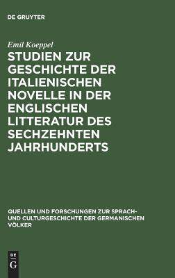 【预订】Studien zur Geschichte der italienischen Novelle in der englischen L 9783110994384