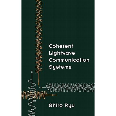 预订 Coherent Lightwave Communication Systems: 9780890066126