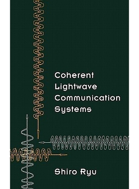 预订 Coherent Lightwave Communication Systems: 9780890066126