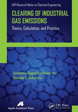 【预订】Clearing of Industrial Gas Emissions: Theory, Calculation, and Pract 9781774633502