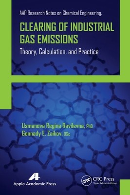 【预订】Clearing of Industrial Gas Emissions: Theory, Calculation, and Pract 9781774633502