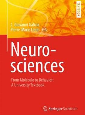 【预订】Neurosciences - From Molecule to Behavior: a university textbook