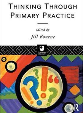 【预售】Thinking through Primary Practice