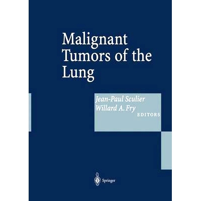预订 Malignant Tumors of the Lung: Evidence-Based Management: 9783540438878