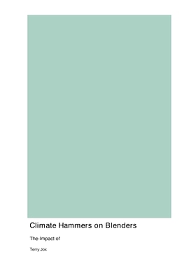 预订 Climate Hammers on Blenders: The Impact of: 9781779616555