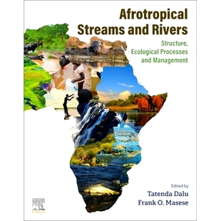 and Rivers Management Afrotropical 9780443238987 Processes Streams Ecological 预订 Structure