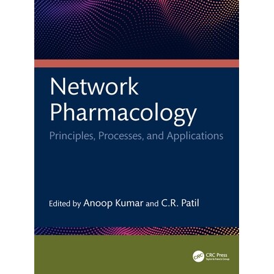 预订 Network Pharmacology: Principles, Processes, and Applications 网络药理学：原理、过程与应用: 9781032817002
