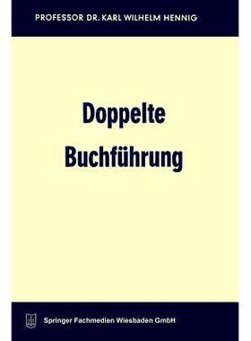 预订 Doppelte Buchführung: Lehrbuch für Studium, Selbststudium und Praxis: 9783663126485