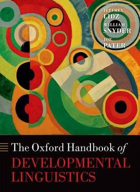 【预订】The Oxford Handbook of Developmental Linguistics