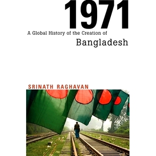Global History Bangladesh 1971 9780674728646 Creation the 预订