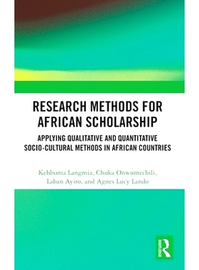 预订 Research Methods for African Scholarship: Applying Qualitative and Quantitative Socio-cultural Methods in African C