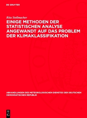 预订 Einige Methoden Der Statistischen Analyse Angewandt Auf Das Problem Der Klimaklassifikation: 9783112783443