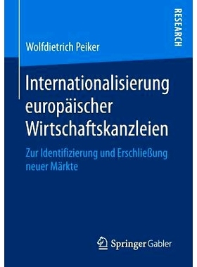 预订 Internationalisierung europäischer Wirtschaftskanzleien: Zur Identifizierung und Erschließung neuer Märkte: 9783