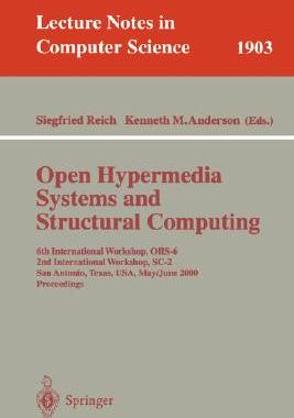 【预订】Open Hypermedia Systems and Structural Computing
