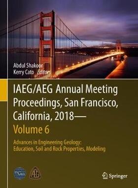 【预订】IAEG/AEG Annual Meeting Proceedings, San Francisco, California, 2018—Volume 6