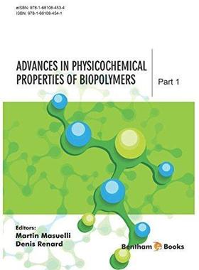 [预订]Advances in Physicochemical Properties of Biopolymers: Part 1 9781681084541