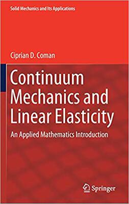 【预售】Continuum Mechanics and Linear Elasticity