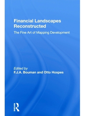预订 Financial Landscapes Reconstructed: The Fine Art Of Mapping Development 重建金融格局：制图发展的美术: 9780367158903