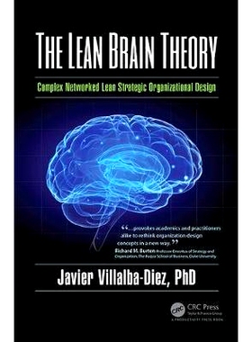 预订 The Lean Brain Theory: Complex Networked Lean Strategic Organizational Design 精益脑理论：复杂网络精益战略组织设计:
