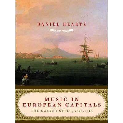 预订 Music in European Capitals: The Galant Style, 1720-1780 欧洲首都的音乐：加兰特风格，1720-1780: 9780393050806