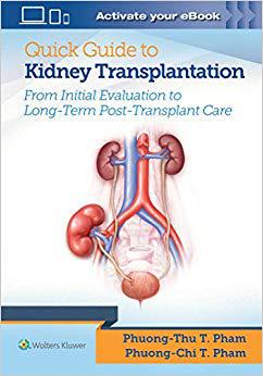 【预订】Quick Guide to Kidney Transplantation