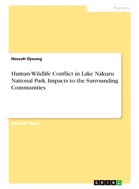 预订 Human-Wildlife Conflict in Lake Nakuru National Park. Impacts to the Surrounding Communities 纳库鲁湖国家公园的人与