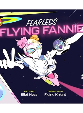 预订 Fearless Flying Fannie 无畏飞行范妮: 9781938447952