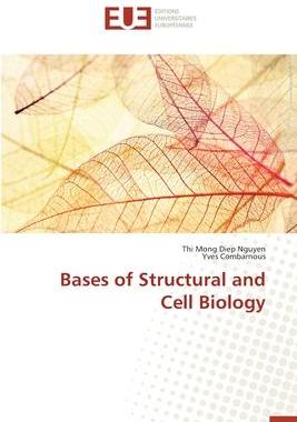 [预订]Bases of Structural and Cell Biology 9783639608779