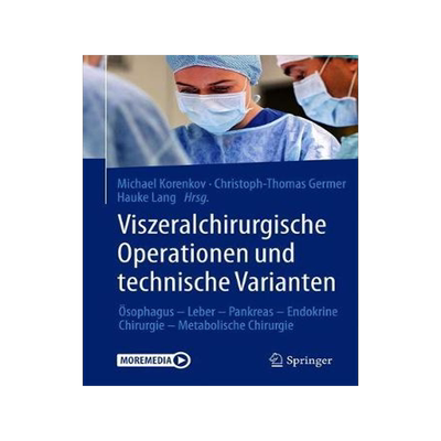 预订 Viszeralchirurgische Operationen und technische Varianten