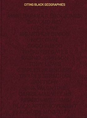 预订 Citing Black Geographies 引用黑人地理: 9798985761313