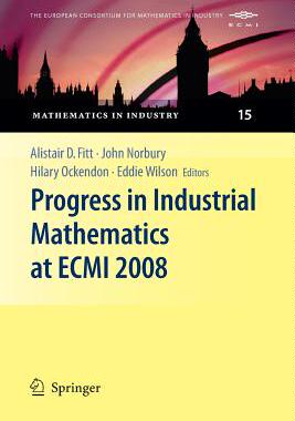 【预订】Progress in Industrial Mathematics at ECMI 2008