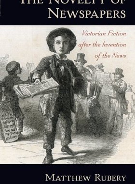 【预订】The Novelty of Newspapers