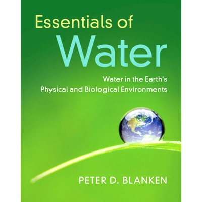 Water in the Earth’s Physical and Biolo
