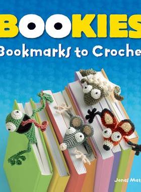 【预订】Bookies: Bookmarks to Crochet