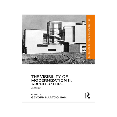 [预订]The Visibility of Modernization in Architecture 9781032191232
