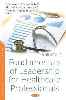 [预订]Fundamentals of Leadership for Healthcare Professionals. Volume 2 9781536157291
