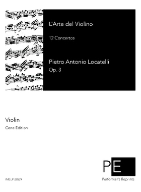 预订 L’Arte del Violino: 12 Concertos: 9781500882099