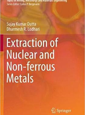 【预售】Extraction of Nuclear and Non-ferrous Metals