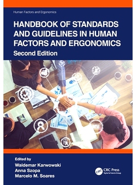 预订 Handbook of Standards and Guidelines in Human Factors and Ergonomics 人为因素与人体工程学标准及指南手册 第2版: 9781