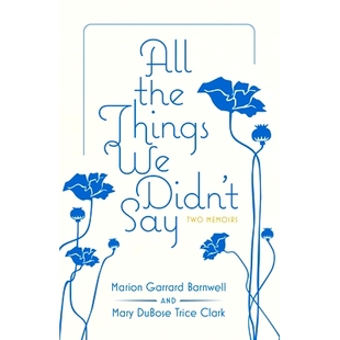 所有我们没有说 9781496854117 Things Say Two Didn’t the 话：两本回忆录 预订 Memoirs All