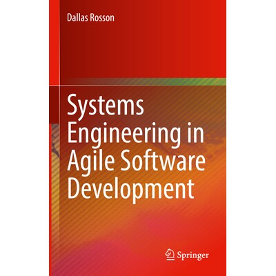 预订 Systems Engineering in Agile Software Development 敏捷软件开发中的系统工程 9783032146120