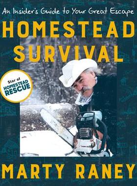 预订 Homestead Survival: An Insider’s Guide to Your Great Escape家园生存：逃生秘诀: 9780593420683