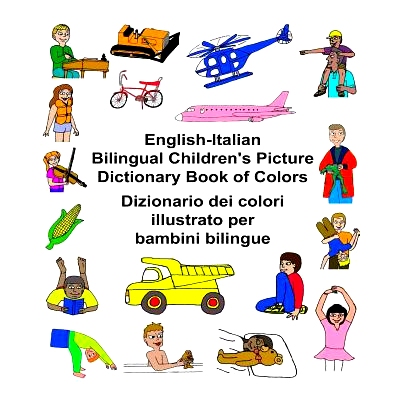 预订 English-Italian Bilingual Children’s Picture Dictionary Book of Colors Dizionario dei colori illustrato per bambin