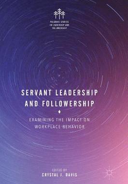 【预订】Servant Leadership and Followership