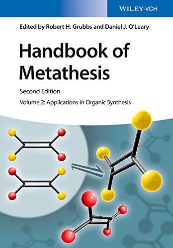 【预订】Handbook of Metathesis - Catalyst Development and Mechanism 2E V 2