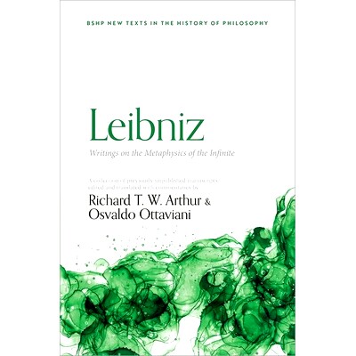 现货 Leibniz on the Metaphysics of the Infinite 莱布尼茨：《论无限形而上学》: 9780192865885
