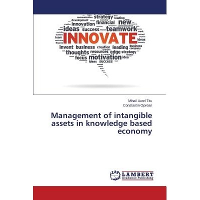 预订 Management of intangible assets in knowledge based economy: 9783659793325