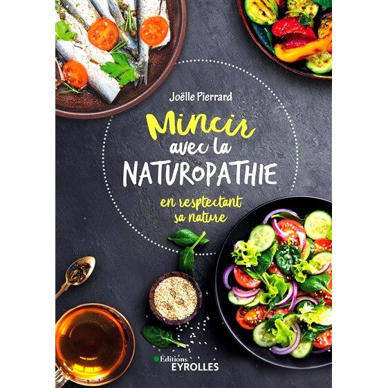 预订 Mincir avec la naturopathie : en respectant sa nature 用自然疗法减肥：尊重你的本性: 9782212573381