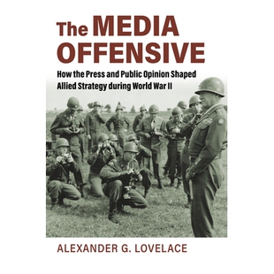 预订 Public during Opinion Shaped How Press 媒体攻势：二战期间 War Offensive the and Strategy Allied World Media The