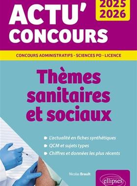 预订 Thèmes sanitaires et sociaux 2025-2026 : concours administratifs, Sciences Po, licence